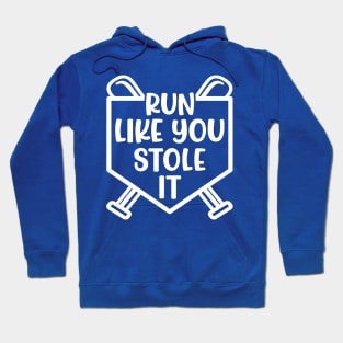 Run Like You Stole It Baseball Softball Funny Cute Hoodie